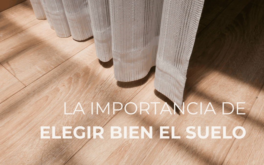 LA IMPORTANCIA DE TENER UN SUELO SALUDABLE