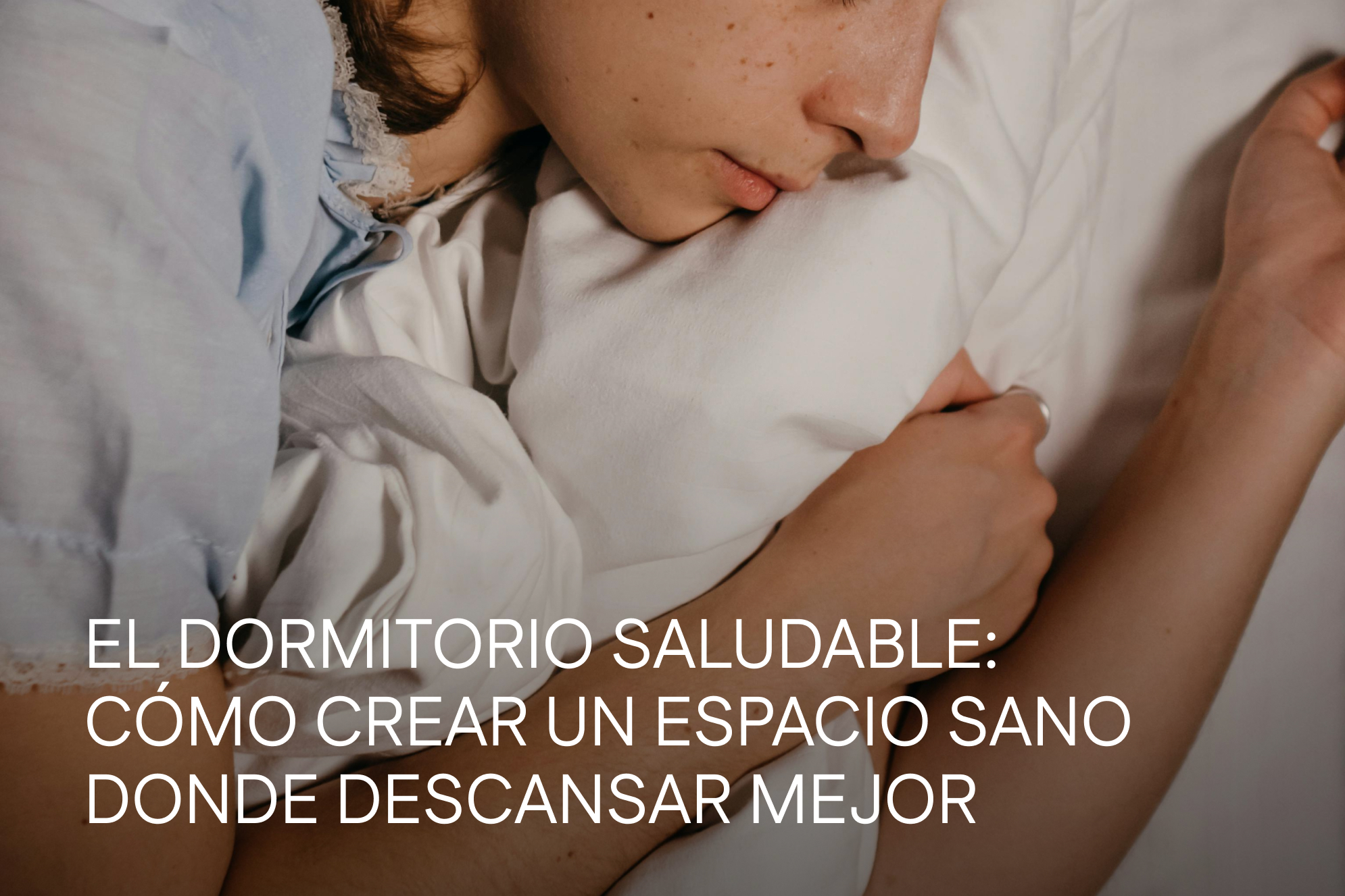 Dormitorio saludable